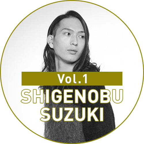 Vol.1 SHIGENOBU SUZUKI