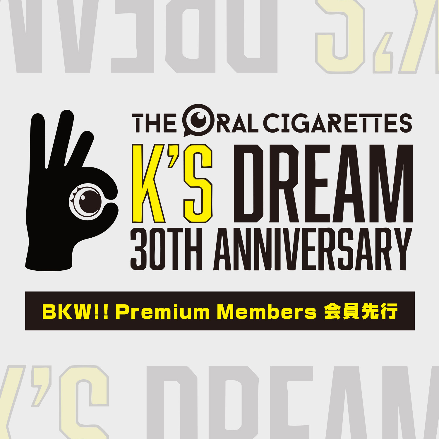 K's Dream 30th Anniversary Special ONE MAN SHOW」FC先行の