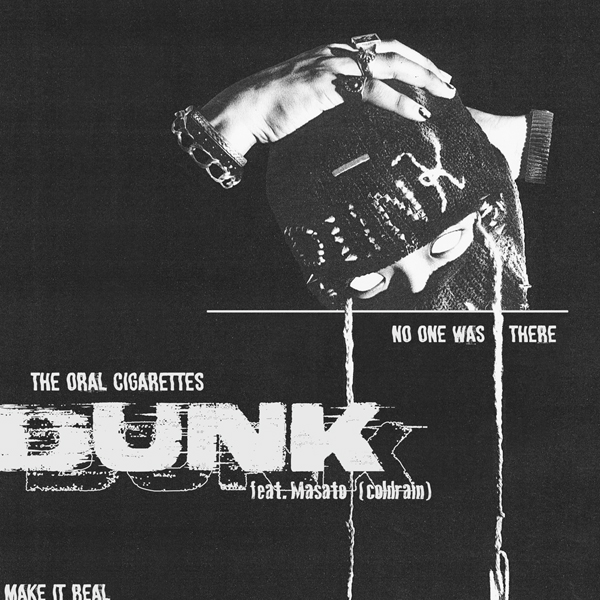 8/7「DUNK feat.Masato (coldrain)」｜THE ORAL CIGARETTES