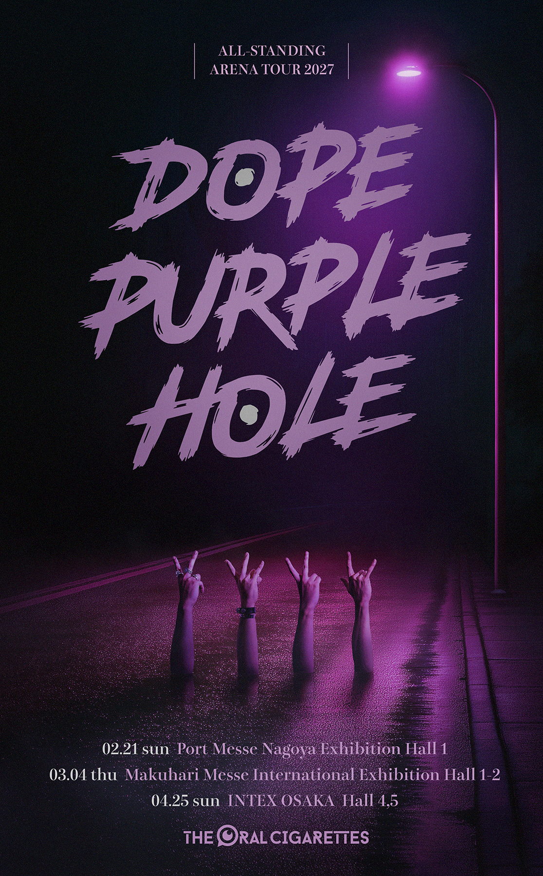 ALL-STANDING ARENA TOUR 2027「DOPE PURPLE HOLE」開催決定！｜THE